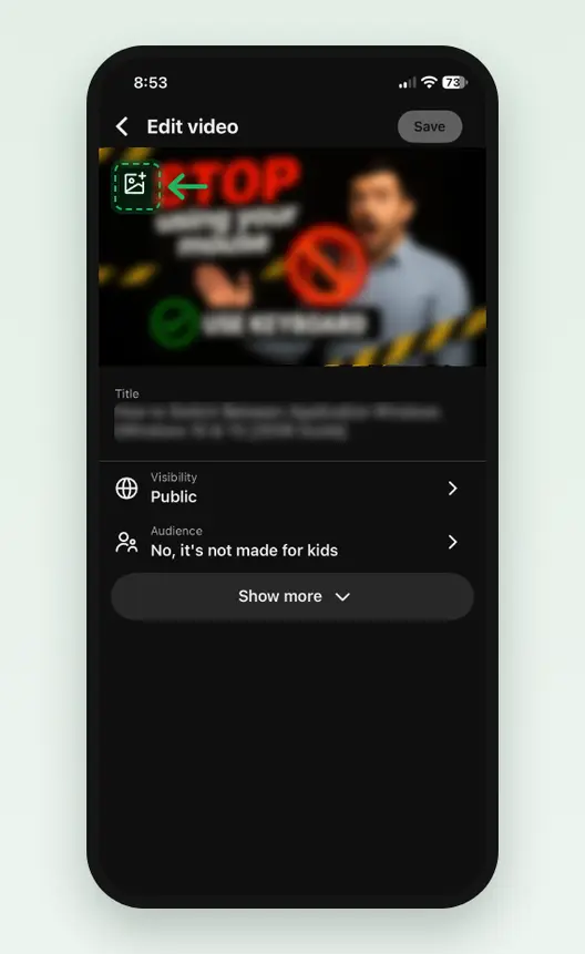 Screenshot of the Edit video screen in the YouTube Studio app: the thumbnail at the top with a picture icon, then the title, Visibility Public and Audience, and Save at the top right.
